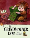 The Grandmother Doll - Alice L. Bartels, Dusan Petricic