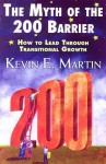 The Myth of the 200 Barrier: How to Lead Through Transitional Growth - Kevin Martin