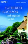 Verborgenes Glück - Catherine Cookson