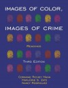 Images of Color, Images of Crime: Readings - Coramae Richey Mann