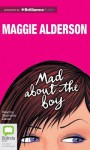 Mad about the Boy - Maggie Alderson, Stephanie Daniel