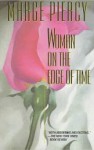 Woman on the Edge of Time - Marge Piercy