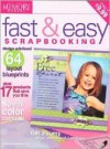 Memory Makers Fast & Easy Scrapbooking - Memory Makers Magazine