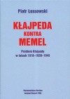 Kłajpeda kontra Memmel - Piotr Łossowski