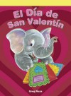 El Dia de San Valentin - Greg Roza