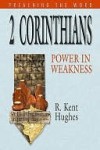 2 Corinthians - R. Kent Hughes