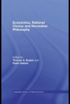 Economics, Rational Choice and Normative Philosophy (Routledge Frontiers of Political Economy) - Thomas Boylan, Ruvin Gekker