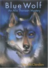 Blue Wolf - Lise McClendon