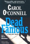 Dead Famous - Carol O'Connell
