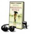 Perlmann's Silence (Audio) - Pascal Mercier