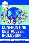 Confronting Obstacles to Inclusion: International Responses to Developing Inclusive Education - Richard Rose