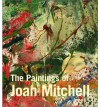 The Paintings of Joan Mitchell - Jane Livingston, Linda Nochlin, Yvette Y. Lee