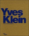 Yves Klein : Corps, couleur, immatériel - Camille Morineau