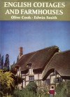 English Cottages and Farmhouses - Olive Cook, Edwin Smith