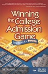 Winning the College Admission Game: Strategies for Parents; Strategies for Students - Peterson's, Peter Van Bushkirk, Wallie Walker-Hammond, Peterson's