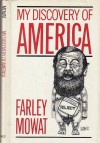 My Discovery of America - Farley Mowat