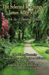 The Selected Teachings of James Allen Vol. II: Eight Pillars of Prosperity, Foundation Stones to Happiness and Success, the Shining Gateway, James All - James Allen