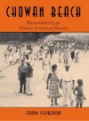 Chowan Beach: Remembering an African American Resort - Frank Stephenson