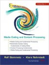 Multimedia Fundamentals, Volume 1: Media Coding and Content Processing - Ralf Steinmetz, Klara Nahrstedt