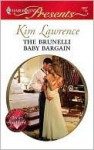 The Brunelli Baby Bargain - Kim Lawrence