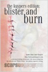 Blister and Burn - Janet Kuypers