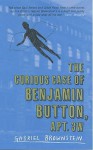 The Curious Case Of Benjamin Button, Apt. 3 W - Gabriel Brownstein