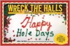 Wreck the Halls: Cake Wrecks Gets "Festive" - Jen Yates