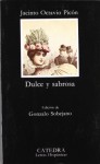 Dulce y sabrosa (Letras Hispánicas) - Jacinto Octavio Picón