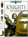 Knights in Armor: The Living History Series - John D. Clare