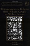 Romanticism And Religion from William Cowper to Wallace Stevens (The Nineteenth Century Series) (The Nineteenth Century Series) - Jane Stabler, Gavin Hopps