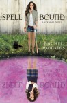 Spell Bound (Hex Hall #3) - Cris Dukehart, Rachel Hawkins