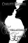 Everlasting Embrace - Charlotte Blackwell