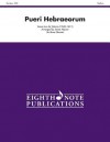 Pueri Hebraeorum: Score & Parts - Alfred Publishing Company Inc.