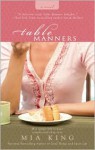 Table Manners - Mia King