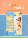 What about the Words?: Creative Journaling for Scrapbookers - Memory Makers Magazine