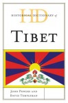 Historical Dictionary of Tibet - John Powers