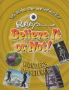 Wonders of Science - Ripley Entertainment, Inc.