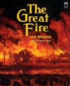 The Great Fire - Jim Murphy, Taylor Mali