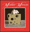 Midas Mouse - Ruth Ellwand, David Ellwand