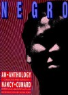 Negro: An Anthology - Nancy Cunard, Hugh D. Ford