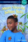 More Stories Julian Tells (A Stepping Stone Book(TM)) - Ann Cameron, Ann Strugnell