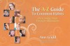 The A-Z Guide to Common Habits: Overcoming Them Through Affirmations - Ann Gadd