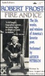 Robert Frost--Fire and Ice - June August, June Augest, Arthur Peterson, Robert Frost