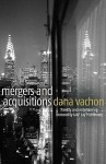 Mergers and Acquisitions. Dana Vachon - Dana Vachon