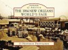 The 1984 New Orleans World's Fair - Bill Cotter