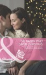 The Nanny Who Saved Christmas (Mills & Boon Cherish) - Michelle Douglas