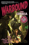 Warbound (Grimnoir Chronicles #3) - Larry Correia