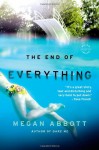 The End of Everything - Megan Abbott