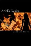 Ariel's Desire - Candace Smith