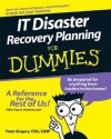 IT Disaster Recovery Planning For Dummies - Peter Gregory